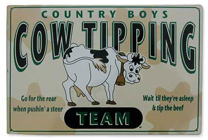 Cow tipping Signs